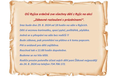 OÚ Ryjice srdečně zve všechny děti z Ryjic na akci Zábavné rozloučení s prázdninami